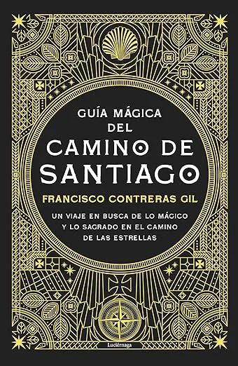 Guía Mágica del Camino de Santiago