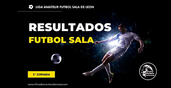 RESULTADOS FUTBOL SALA 3 JORNADA