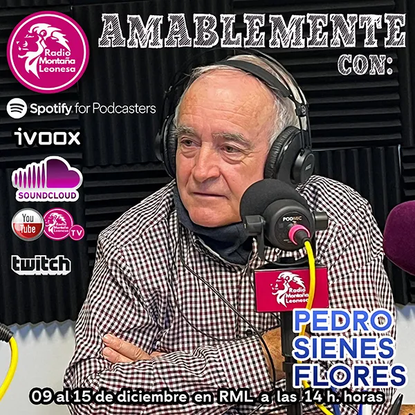 AMABLEMENTE CON PEDRO SIENES FLORES
