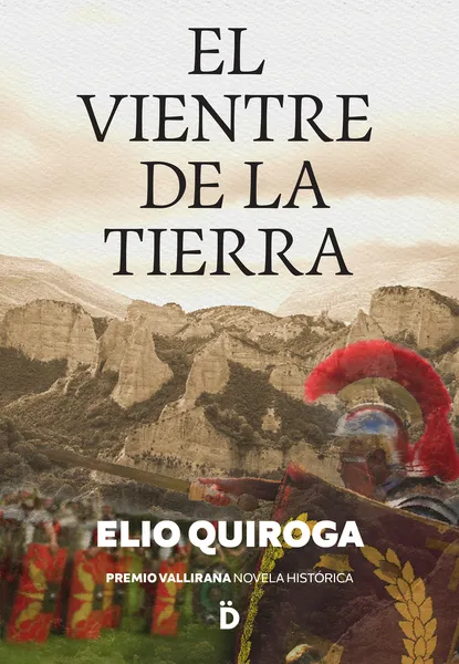 ‘El vientre de la Tierra’ de Elio Quiroga
