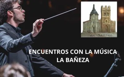 Encuentros con la Música -La Bañeza