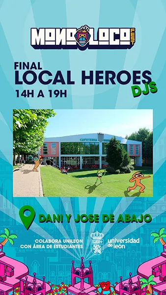 FINAL LOCAL HEROES DJS MONOLOCO
