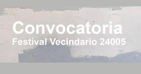 CONVOCATORIA FESTIVAL VECINDARIO