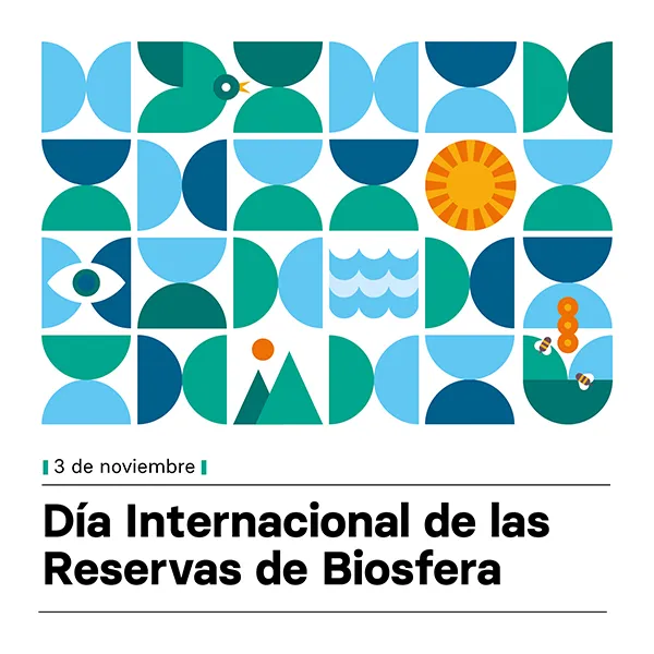 DIA INTERNACIONAL DE LAS RESERVAS DE LA BIOSFERA