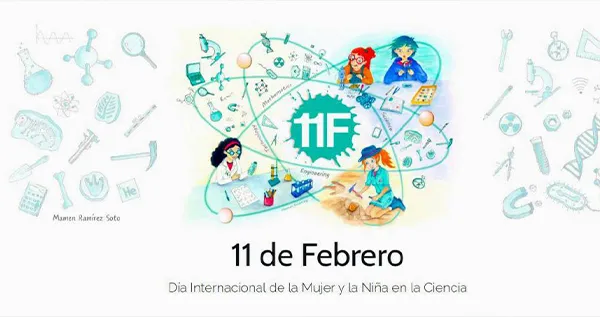 DIA INTERNACIONAL DE LA MUJER Y LA NIÑA EN LA CIENCIA