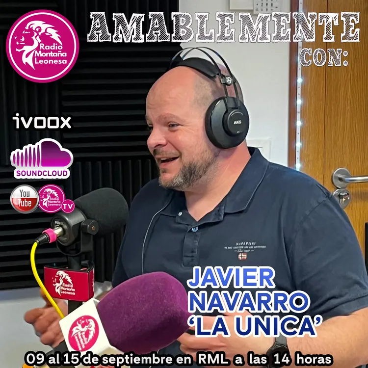 AMABLEMENTE CON JAVIER NAVARRO LA UNICA