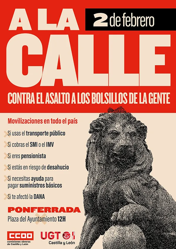 CARTEL DE LA MANIFESTACION CONVOCADA POR CCOO Y UGT EL DOMINGO 2 DE FEBRERO EN PONFERRADA