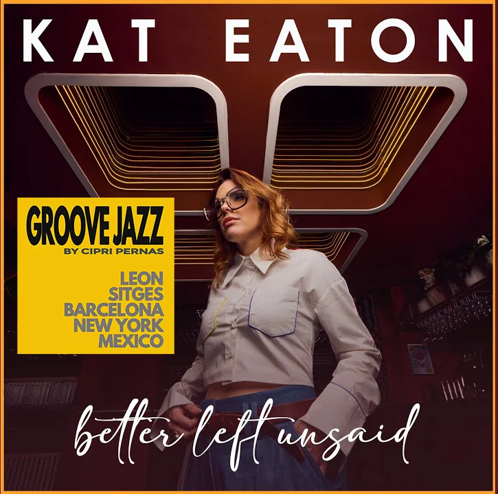 Kat Eaton - Better Left Unsaid