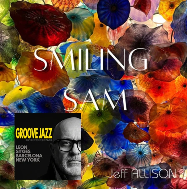 Jeff Allison - Smiling Sam