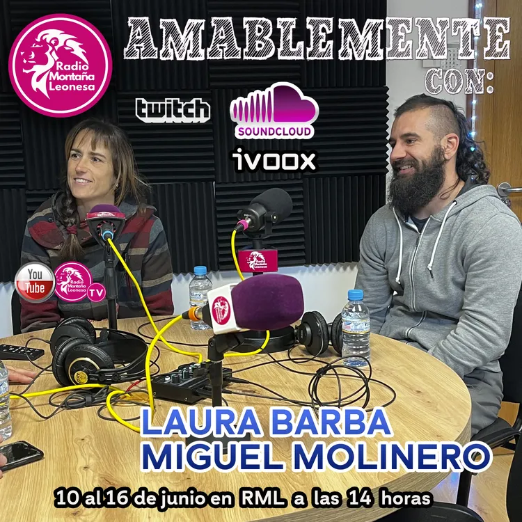 AMABLEMENTE CON LAURA BARBA Y MIGUEL MOLINERO