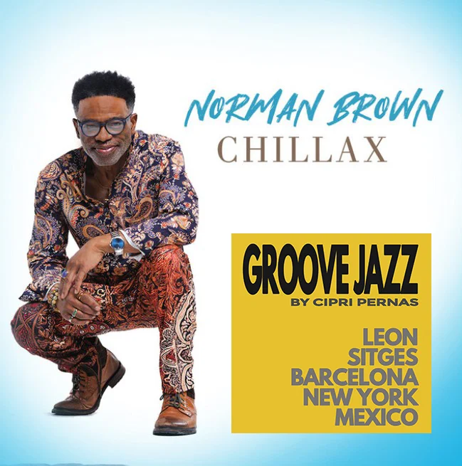 NORMAN BROWN - CHILLAX