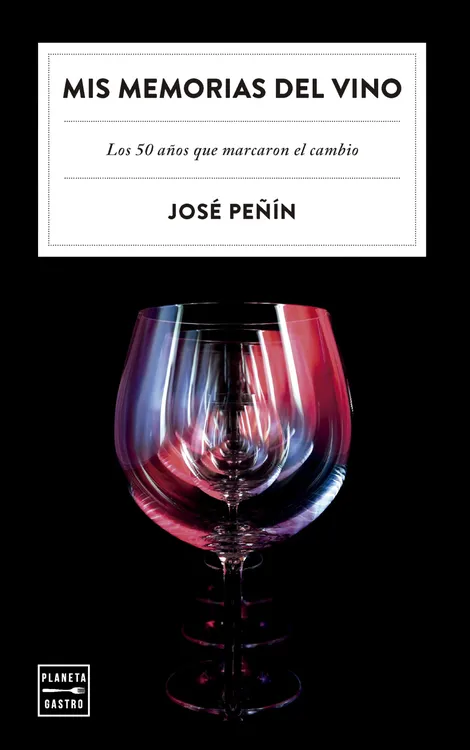mis-memorias-del-vino_jose-penin