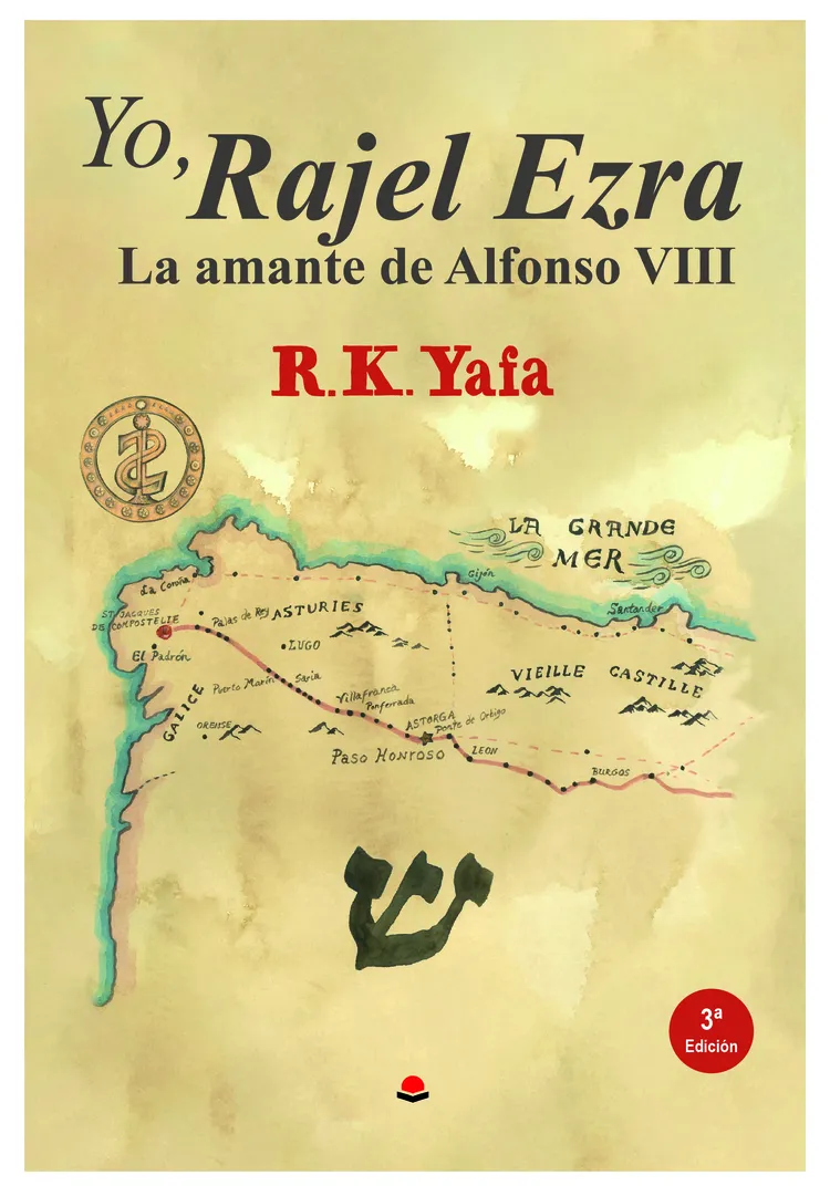 YO, RAJEL EZRA LA AMANTE DE ALFONSO VIII