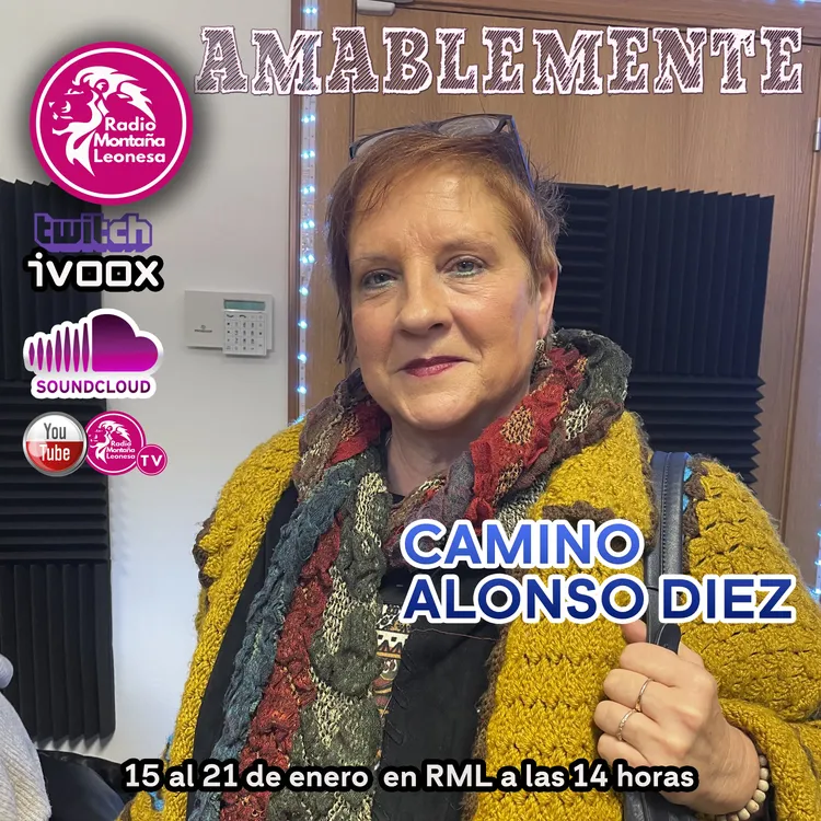 AMABLEMENTE CON CAMINO ALONSO DIEZ